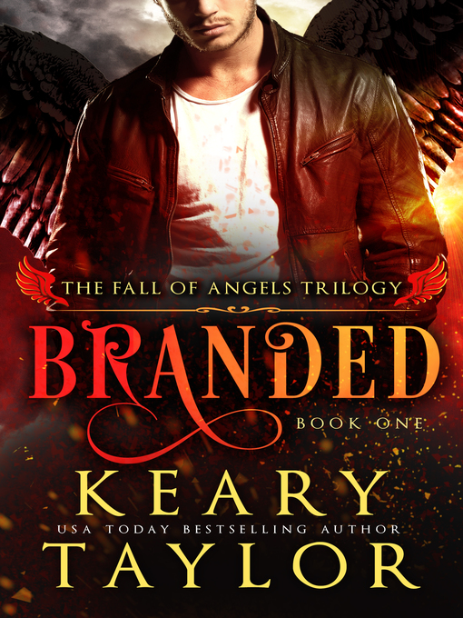 Title details for Branded (Fall of Angels) by Keary Taylor - Available